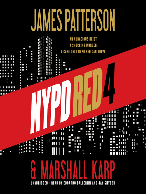 Title details for NYPD Red 4 by James Patterson - Wait list